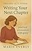 Writing Your Next Chapter by Maris Everly