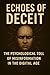 Echoes of Deceit: The Psych...