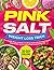 Pink Salt Weight Loss Trick...