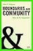 Boundaries and Community: R...