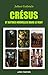 Crésus et autres nouvelles dans le vent by Julien Gabriels Crésus et autres nouvelles dans le vent by Julien Gabriels