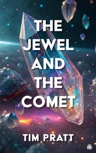 The Jewel and the Comet (Paperback)