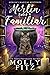 Merlin takes a Familiar (Merlin's Magical Mysteries Book 1)