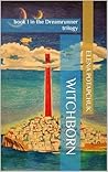 Witchborn: Book 1...