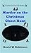Murder on the Christmas Ghost Hunt by David W Robinson