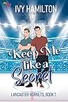 Keep Me Like a Secret