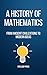 A History of Mathematics: F...