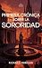 Primera crónica sobre la sororidad by Ricardo  Morales