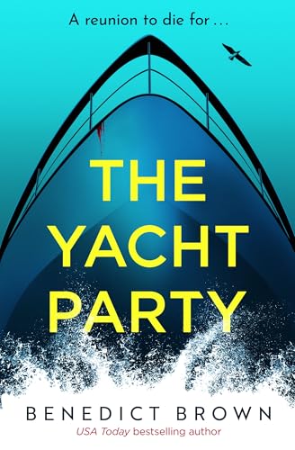 The Yacht Party (Kindle Edition)