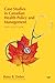 Case Studies in Canadian Health Policy and Management by Raisa Deber