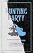 Hunting Party: The Abby Nor...