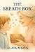 The Breath Box: A Story Abo...