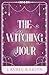 The Witching Hour (Ember Fa...