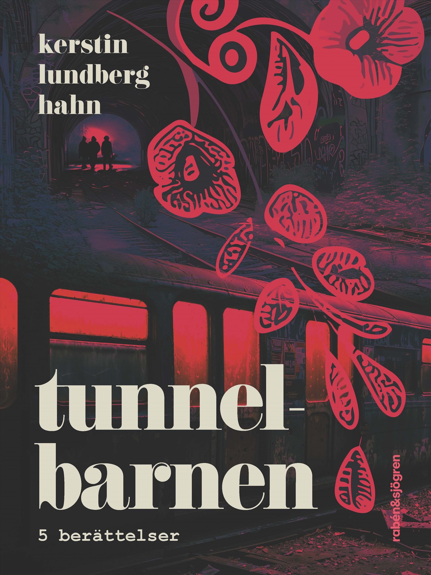 Tunnelbarnen: 5 berättelser (Hardcover)