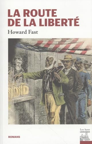 La route de la liberté (Paperback)