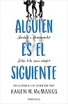 Alguien es el sig...