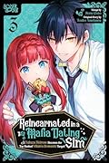 Reincarnated in a Mafia Dating Sim, Volume 3: A Yakuza Heiress Becomes the Top-Ranked Villain's Romantic Target!