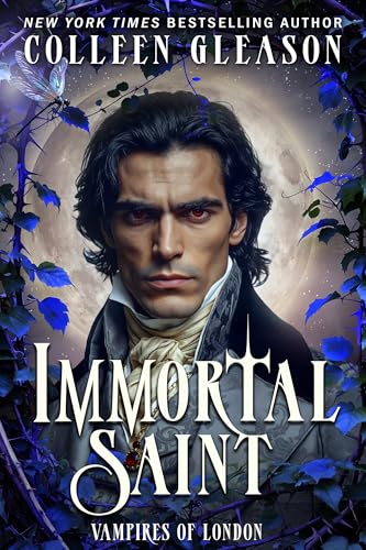 Immortal Saint (Vampires of London Book 2)