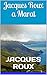 Jacques Roux a Marat by Jacques Roux