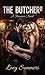 The Butcher: A Romance Nove...