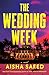 The Wedding Week: A Novel