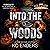 Into the Woods by KC Enders