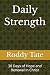 Daily Strength by Roddy Tate