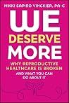 We Deserve More: ...