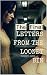The Final Letters From The Looney Bin: Sabel Speaks (The Looniverse Book 3)