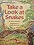 Take a Look at Snakes