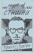 Crypt of Cthulhu #60: Robert H. Barlow