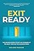 Exit Ready