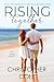 Rising Together (The Prosperity Series Book 1)