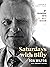 Saturdays with Billy: My Friendship with Billy Graham