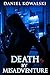 Death by Misadventure by Daniel Kowalski