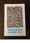 Character Work