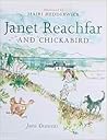 Janet Reachfar and Chickabird