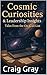 Cosmic Curiosities & Leader...