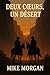 DEUX COEURS, UN DESERT
