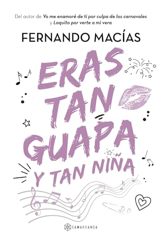 Eras tan guapa y tan niña (Spanish Edition)
