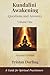 Kundalini Awakening - Quest...