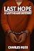 Last Hope: A Last Healer My...