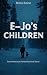 E-Jo's Children: True Holoc...