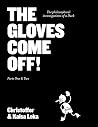 The Gloves Come O...