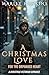 A CHRISTMAS LOVE FOR THE OR...