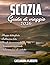 Guida turistica della Scozia 2026 by Cassandra M Joseph