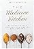 The Medicine Kitchen by Kevin John Meredith