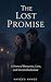 The Lost Promise: A Psychol...