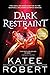 Dark Restraint (Dark Olympus, #7)