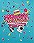 Whatever! An Activity Book for 90s Kids by Meredith Erin